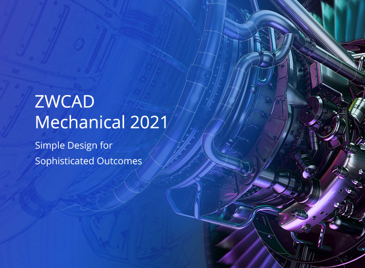 ZWCAD Mechanical 2021