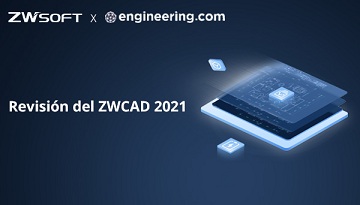 Revisión del ZWCAD 2021 por Melanie Stone en Engineering.com